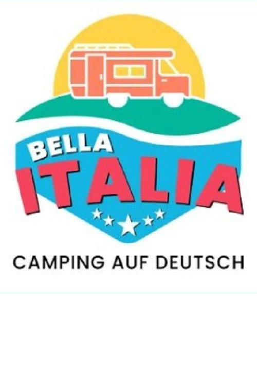 Bella Italia - Camping auf Deutsch poster