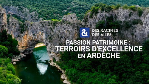 Des racines & des ailes Season 28 Episode 5 - Episode 5