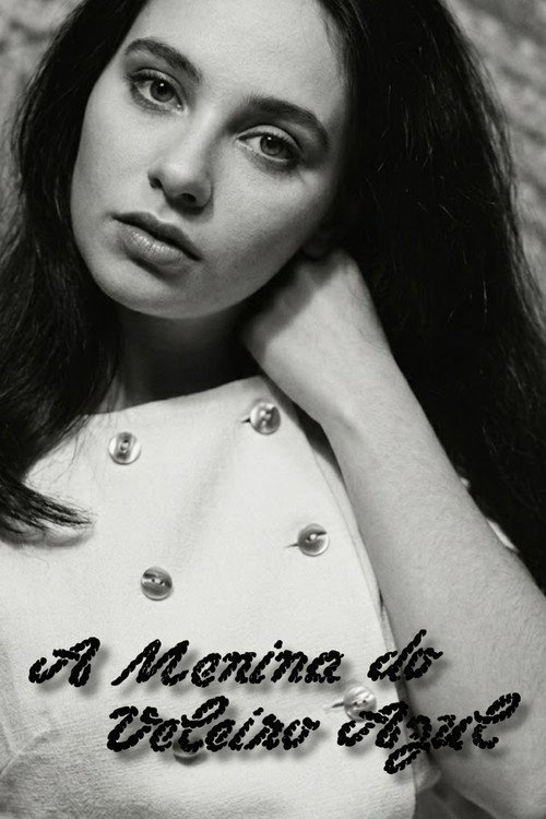 A Menina do Veleiro Azul poster