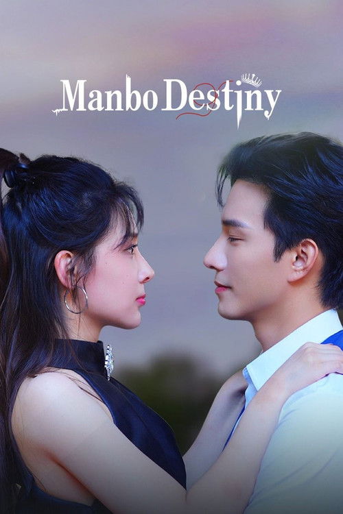 Manbo Destiny poster