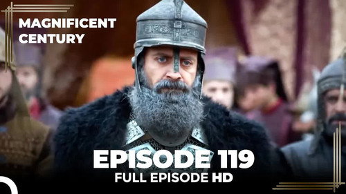 The Magnificent Century Season 4 Episode 16 - Episode 119