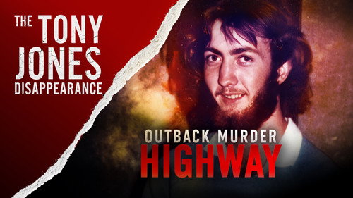 Outback Murder Highway Season 1 Episode 3 - The Tony Jones Disappearance