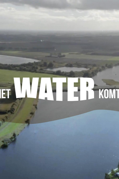 The Water is Coming! poster