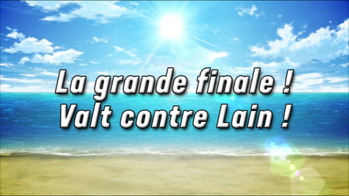 Grand Finale! Valt vs. Lain! (1) still