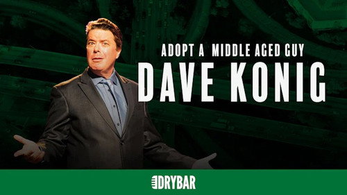 Dave Konig: Adopt A Middle Aged Guy still