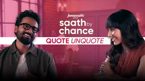 Saath By Chance Season 1 Episode 3 - Quote Unquote