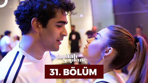 Yalı Çapkını Season 1 Episode 31 - Episode 31