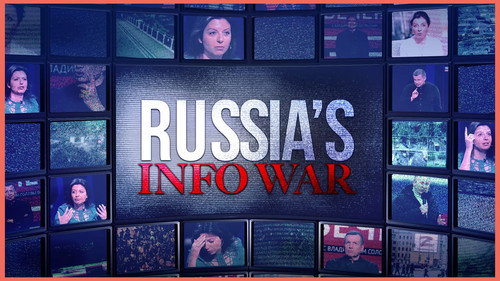 Foreign Correspondent Season 32 Episode 2 - Russia's Info War