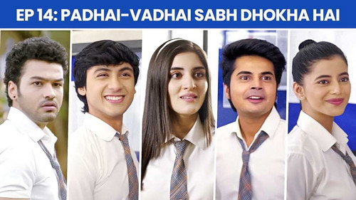 School Friends Season 2 Episode 14 - Padhai-Vadhai Sabh Dhokha Hai