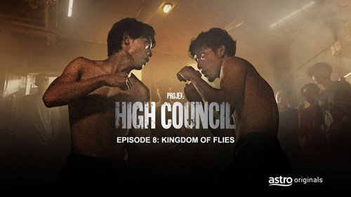 Project: High Council Season 1 Episode 8 - Kingdom of Flies
