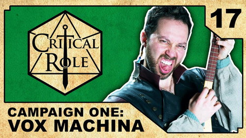 Critical Role Season 1 Episode 17 - Hubris