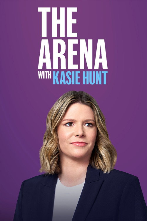 The Arena with Kasie Hunt poster