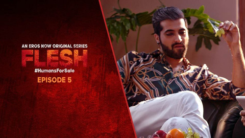 Flesh Season 1 Episode 5 - Episode 5