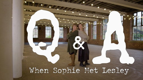 Q&A: When Sophie Met Lesley still