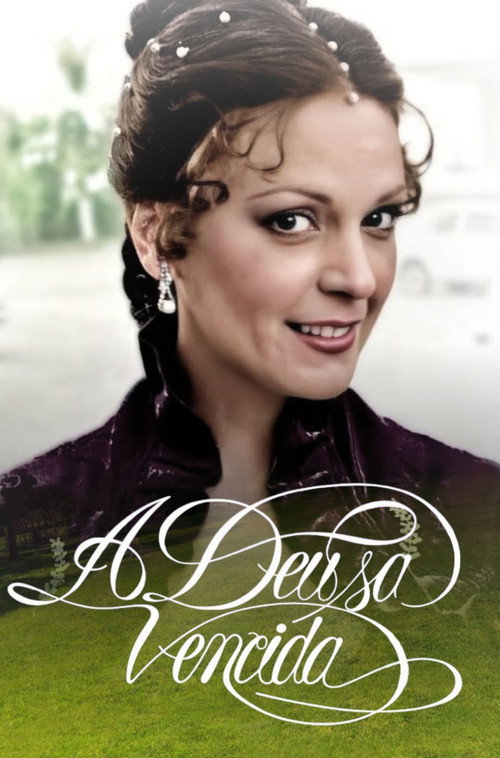 A Deusa Vencida poster