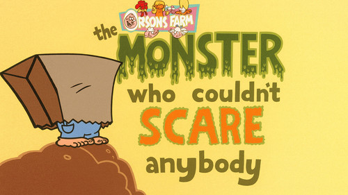 The Monster Who Couldn't Scare Anybody still