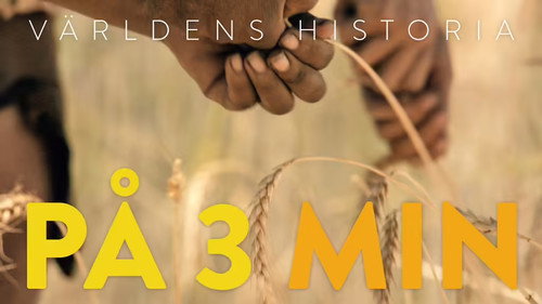 History of the World Season 4 Episode 5 - Världens Historia På 3 minuter-  5. - Jordbruksrevolutionen