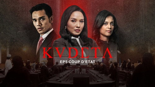 Kudeta Season 1 Episode 5 - COUP D'ETAT