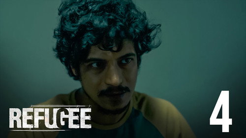 Refugee Season 1 Episode 4 - Let it be