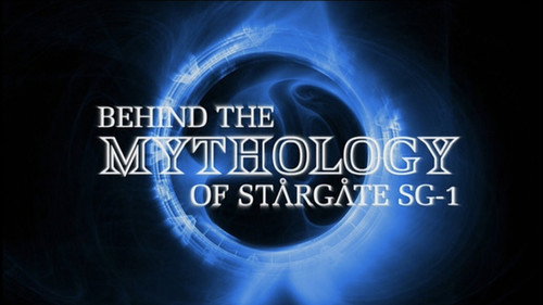 Behind The Mythology of Stargate SG-1 still