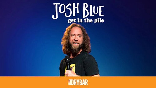Josh Blue: Get in the Pile still