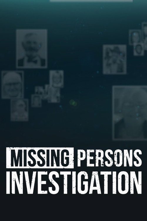 Missing Persons Investigation poster