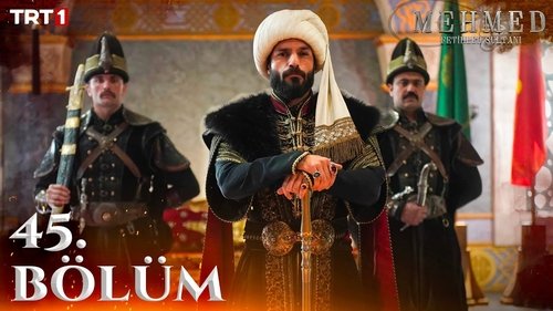 Mehmed: Sultan of Conquests Season 2 Episode 30 - 45. Bölüm