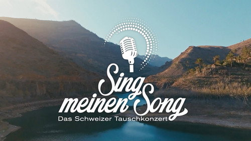 Sing meinen Song - Das Schweizer Tauschkonzert Season 6 Episode 8 - Episode 8