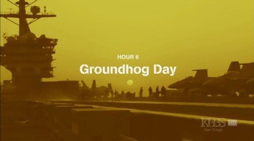 Carrier Season 1 Episode 6 - Groundhog Day