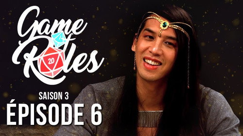 Game of Roles Season 3 Episode 6 - Episode 6