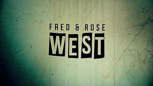 Britain's Most Evil Killers Season 1 Episode 4 - Fred and Rose West