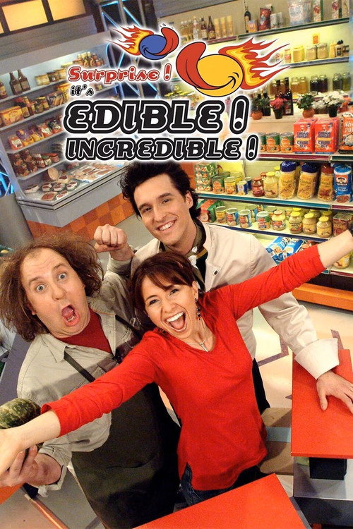 Surprise! It's Edible Incredible! poster