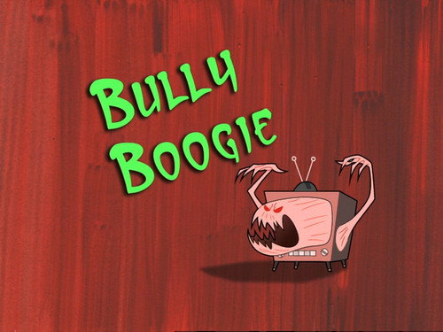 The Grim Adventures of Billy and Mandy Season 3 Episode 14 - Bully Boogie