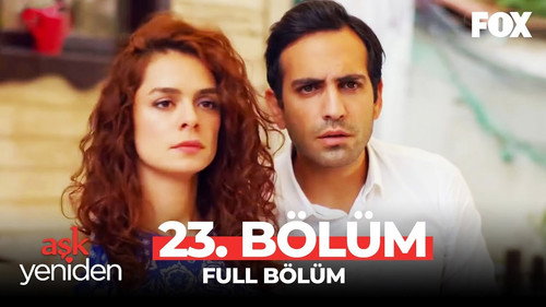 Love Once Again Season 2 Episode 4 - 23.Bölüm