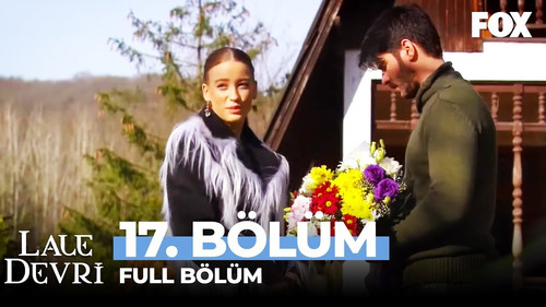 Lale Devri Season 1 Episode 17 - Episode 17
