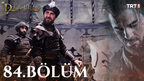 Resurrection: Ertugrul Season 3 Episode 23 - Episode 84