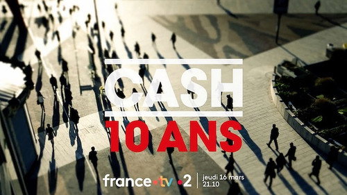 Cash Investigation Season 11 Episode 5 - 10 years of disclosures