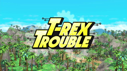 Blaze and the Monster Machines Season 4 Episode 7 - T-Rex Trouble