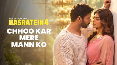 Hasratein Season 4 Episode 1 - Chhoo Kar Mere Mann Ko