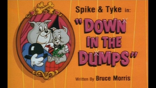 Down in the Dumps still