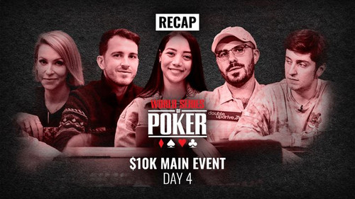 WSOP 2022 Main Event Day 4 Recap still