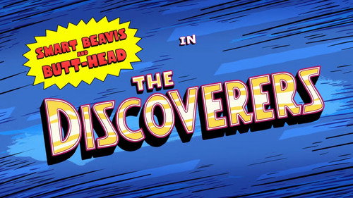 Mike Judge's Beavis and Butt-Head Season 3 Episode 24 - The Discoverers