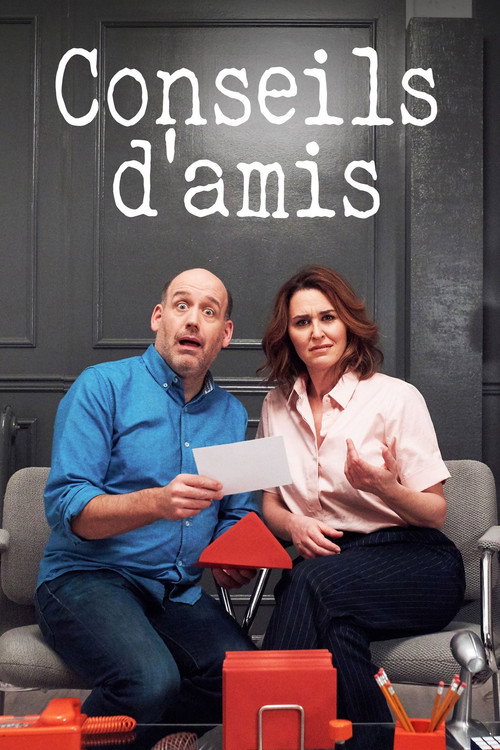 Conseils d'amis poster