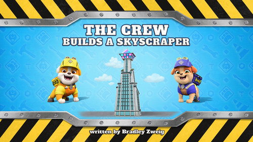 Rubble & Crew Season 3 Episode 10 - The Crew Builds a Skyscraper