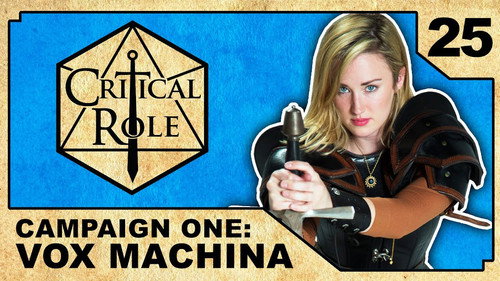 Critical Role Season 1 Episode 25 - Crimson Diplomacy