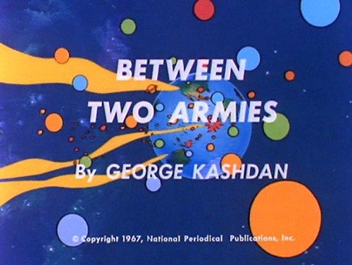The Superman/Aquaman Hour of Adventure Season 1 Episode 13 - Justice League of America - Between Two Armies