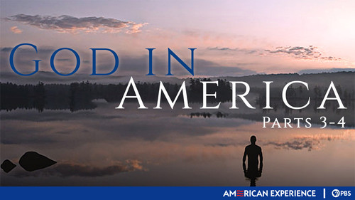 American Experience Season 23 Episode 2 - God in America (Parts 3-4)