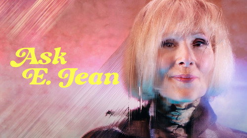 Ask E. Jean still