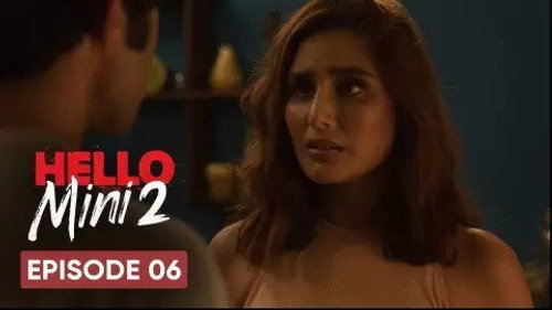 Hello Mini Season 2 Episode 6 - She’s gone, Mini