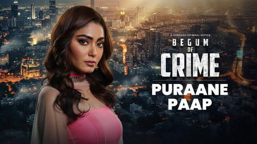 Begum of Crime Season 1 Episode 4 - Puraane Paap